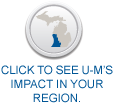 Click to see U-M's impact in your region