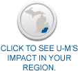 Click to see U-M's impact in your region